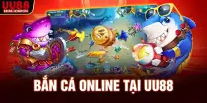 ban-ca-online-tai-uu88