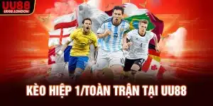keo-hiep-1-toan-tran-tai-uu88_11zon